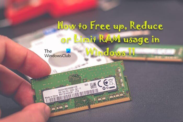 How to Free up, Reduce or Limit RAM usage in Windows 11 How-to-Free-up-Reduce-or-Limit-RAM-usage-in-Windows-11.jpg