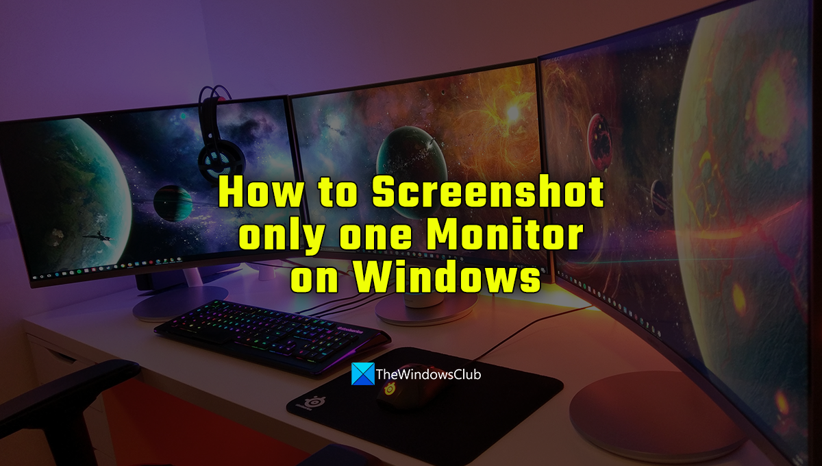How to Screenshot only one Monitor on Windows 11/10 How-to-Screenshot-only-one-Monitor-on-Windows.png
