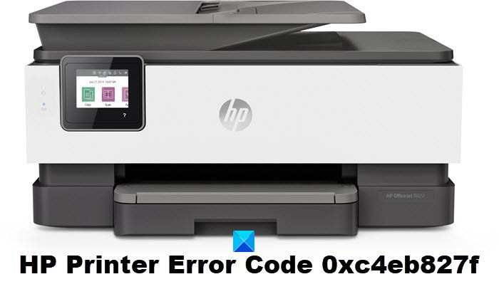 Fix HP Printer Error Code 0xc4eb827f on Windows 10 HP-Printer-Error-Code-0xc4eb827f.jpg