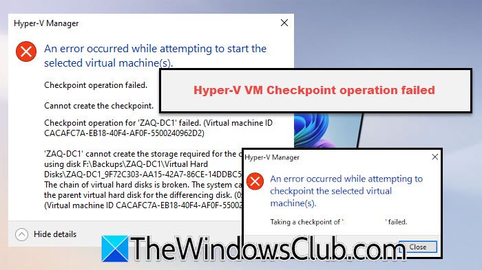 An error occurred while attempting to checkpoint the selected virtual machines hyperv-checkpoint.jpg