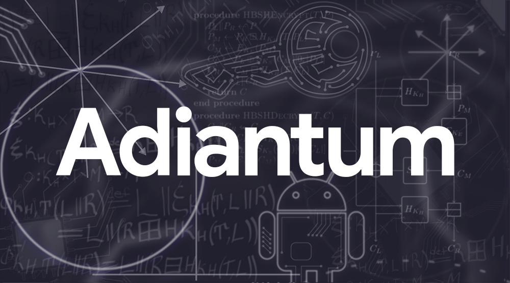 Google introduces Adiantum encryption method for Android devices image3.png