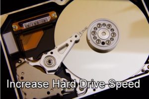 How to increase Hard Drive speed & improve performance in Windows 10 increase-hard-drive-speed-300x200.jpg