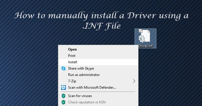 How to manually install a Driver using a .INF File in Windows 11/10 install-a-Driver-using-INF-File.jpg