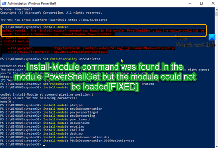 Install-Module command was found in the module PowerShellGet but the module could not be loaded Install-Module-command-was-found-in-the-module-PowerShellGet-but-the-module-could-not-be-loaded.png