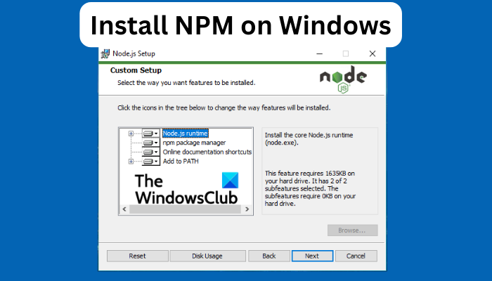 How to Install NPM on Windows 11/10 Install-NPM-on-Windows.png