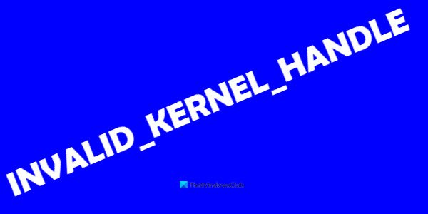 How to fix INVALID_KERNEL_HANDLE BSOD error 0x00000093 INVALID_KERNEL_HANDLE.jpg