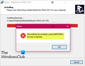 IPersistFile Save failed, Code 0x80070005, Access is denied error while installing programs... IPersistFile-Save-failed-1-300x233.jpg