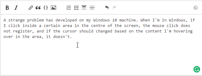 Windows detects no mouse clicks inside a small area of screen JFv0pyD.gif