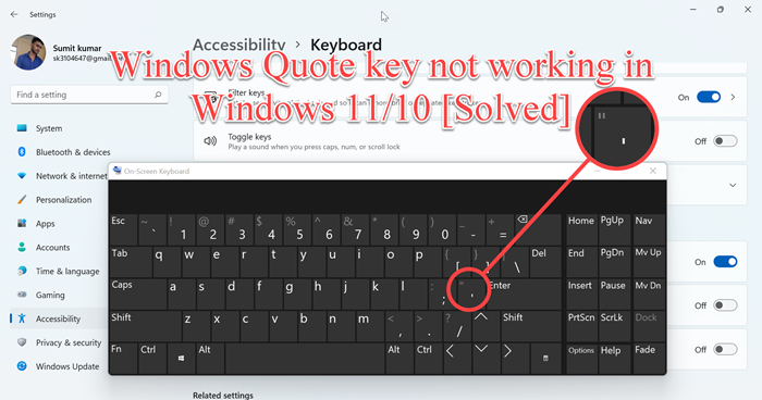 Single or Double Quote key not working in Windows 11/10 keyboard-featured-image.png