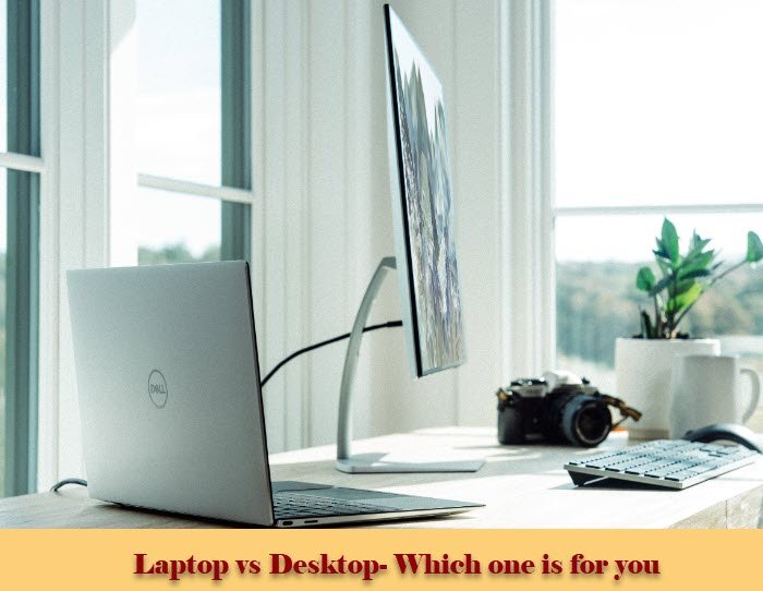 Laptop vs Desktop- Which is better laptop-vs-desktop-2.jpg
