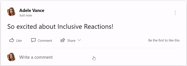Yammer Reactions are now inclusive large?v=1.gif
