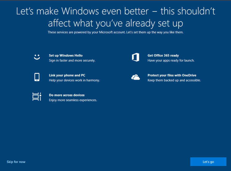 Windows 10 1903 may display Let's make Windows even better prompt lets-make-windows-better.png