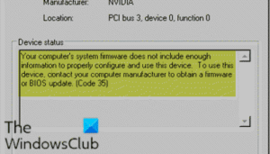 Your computer’s system firmware does not include enough information to properly configure... m-firmware-does-not-include-enough-information-to-properly-configure-and-use-this-device-300x171.png