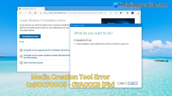 Media Creation Tool Error 0x80070005 – 0xA001B [Fix] Media-Creation-Tool-Error-0x80070005-0xA001B-Fix.jpg