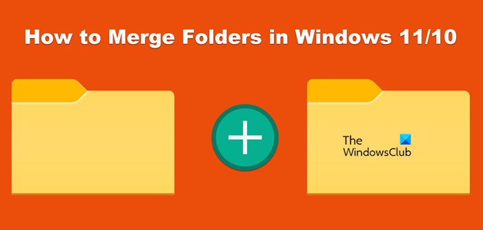How to Merge Folders in Windows 11/10 merge-folders.png
