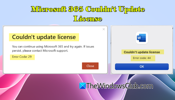 Microsoft 365 Couldn’t update license, Error 29 or 44 [Fix] Microsoft-365-Couldnt-Update-License.png