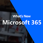 What is new to Microsoft 365 in September 2019 Microsoft-365-September-update.png