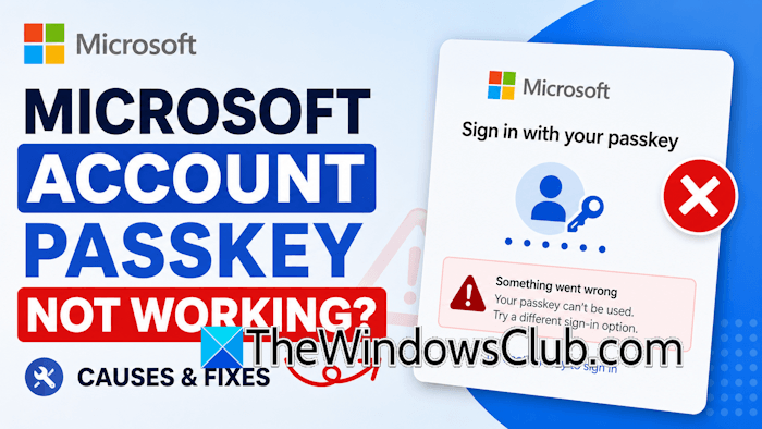Microsoft Account Passkey not working [Fix] Microsoft-account-passkey-not-working.png