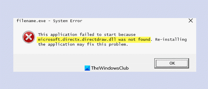 Fix microsoft.directx.directdraw.dll was not found or is missing error microsoft.directx-directdraw-dll.png