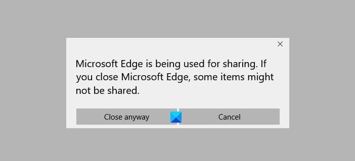 How to disable Microsoft Edge is being used for sharing prompt Microsoft-Edge-is-being-used-for-sharing.jpg
