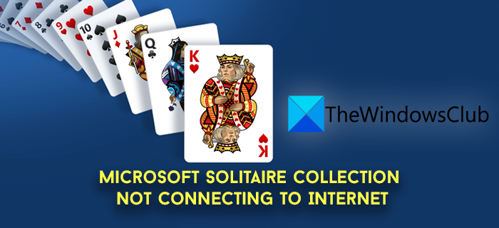 Microsoft Solitaire Collection not connecting to Internet Microsoft-Solitaire-Internet-Connection.png