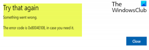 Fix Microsoft Store error 0x8004e108 on Windows 10 Microsoft-Store-error-0x8004e108-300x101.png