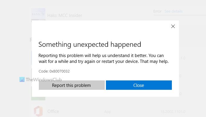 Fix Microsoft Store Error 0x80070032 on Windows 11/10 microsoft-store-error-0x80070032-1.jpg