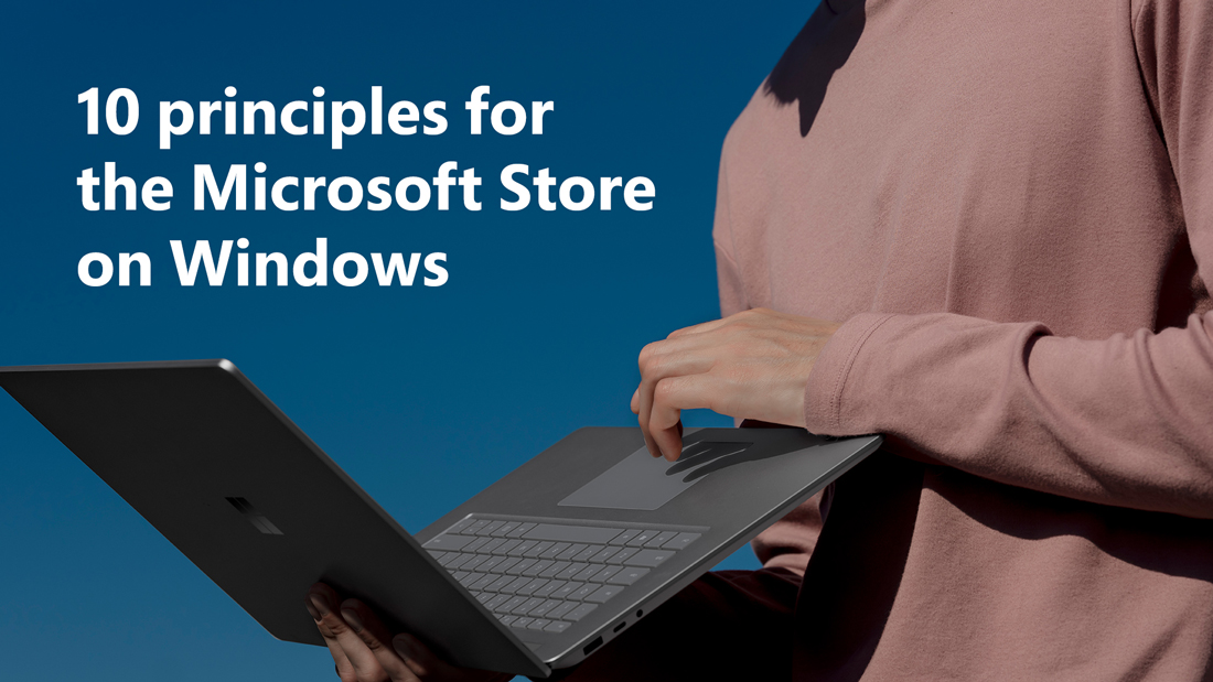 10 Principles for Microsoft Store on Windows 10 microsoft-store-header.jpg