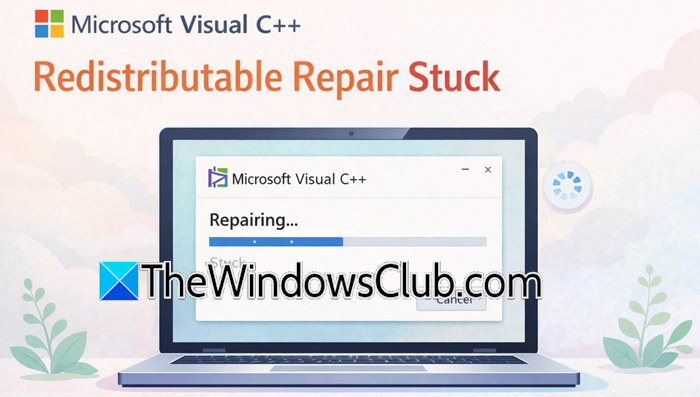 Microsoft Visual C++ Redistributable Repair stuck microsoft-visual-c-stuck.png