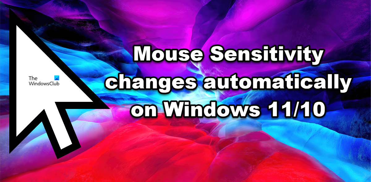 Mouse Sensitivity changes automatically on Windows 11/10 mouse-sensitivty.png