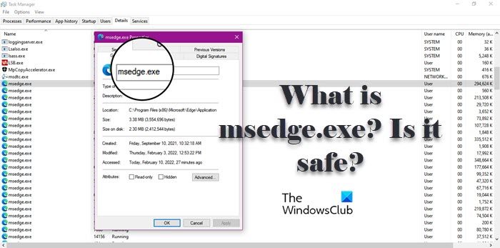 What is msedge.exe? Is it Safe? How do I fix high Disk or CPU usage? msedge.exe_.jpg