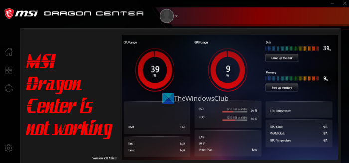 MSI Dragon Center is not working on Windows 11/10 MSI-Dragon-Center-is-not-working.png