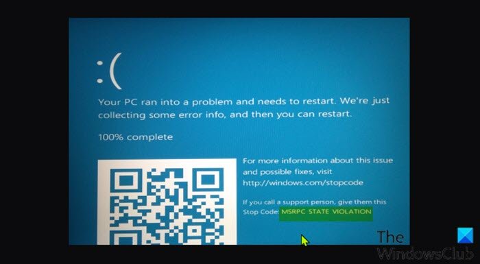 Fix MSRPC STATE VIOLATION Blue Screen error on Windows 11/10 MSRPC-STATE-VIOLATION-Blue-Screen-error.jpg