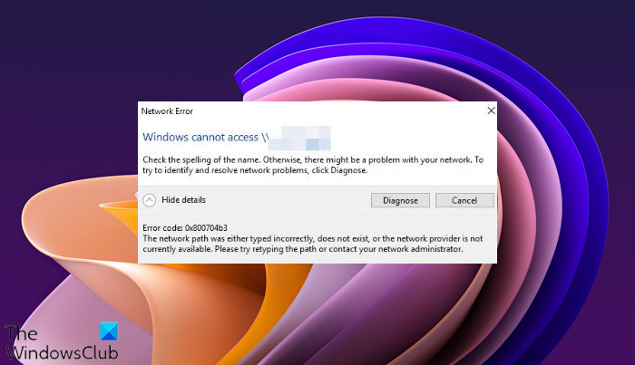 Fix Network Error Code 0x800704b3 on Windows 11/10 Network-Error-Code-0x800704b3.png