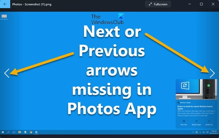 Next or Previous arrows missing in the Photos App of Windows 11/10 Next-or-Previous-arrows-missing-in-Photos-App.jpg