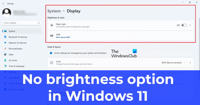 No Brightness slider in Windows 11 No-brightness-option-in-WIndows-11.png