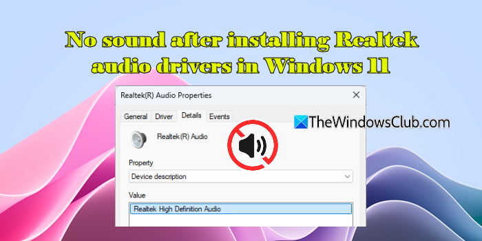 No sound after installing Realtek audio drivers in Windows 11 No-sound-after-installing-Realtek-audio-drivers-in-Windows-11.png