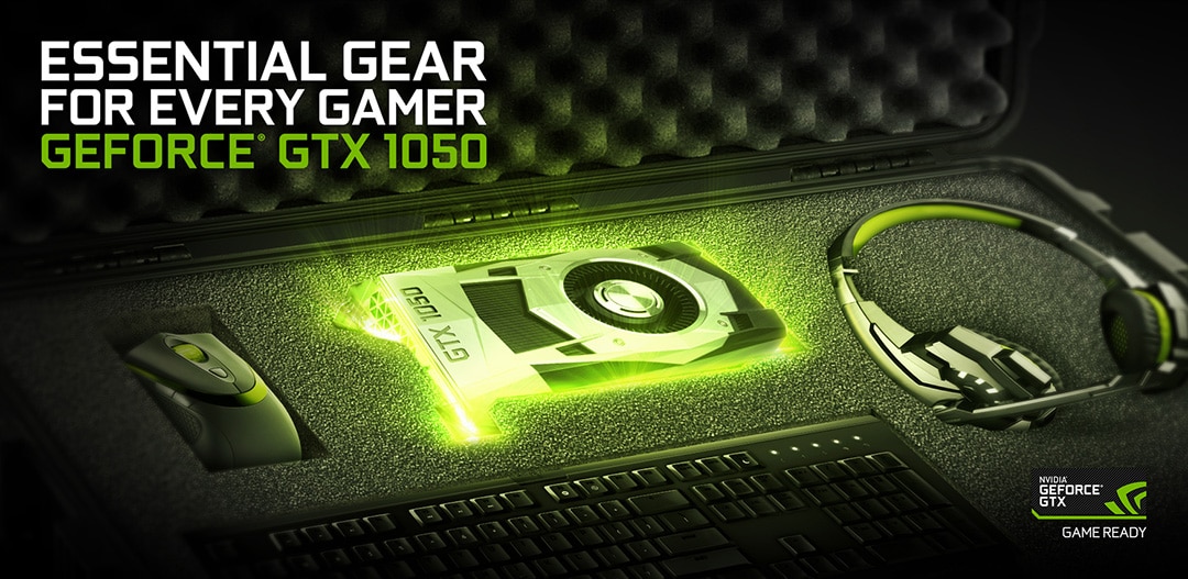 After installing my New geforce gtx 1050 ti NVIDIA-GTX-1050-Essential-Gear-Every-Gamer.jpg