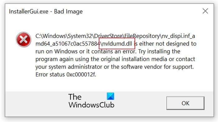 Fix Nvldumd.dll Bad Image error in Windows 11/10 Nvldumd.dll-Bad-Image-error-in-Windows.jpg