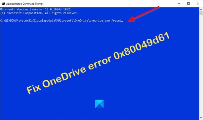 How to fix OneDrive error 0x80049d61 in Windows 10 OneDrive-error-0x80049d61.jpg