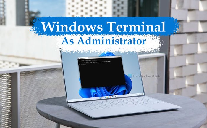 How to open Windows Terminal as administrator in Windows 11 open-windows-terminal-administrator-windows-11-3.jpg