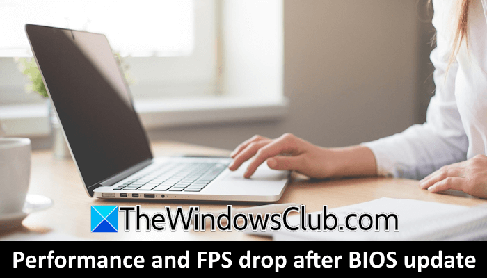 Laptop performance and FPS drop after BIOS update Performance-and-FPS-drop-after-BIOS-update.png