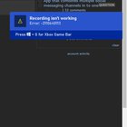 Xbox Game Bar notification saying "Recording isn't working" keeps randomly popping up; even... POYZLwL-hpSFTbw66VBYz1MU_HjSxSPuRhktRQywTSo.jpg