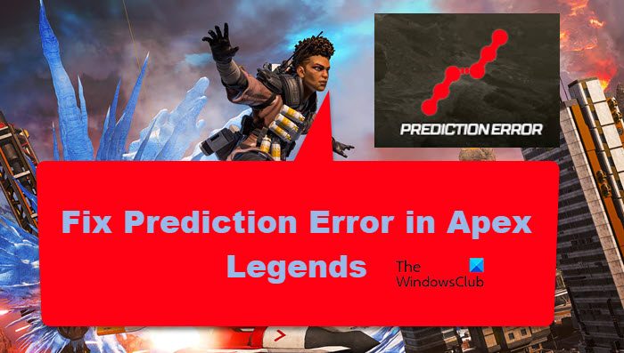 Fix Apex Legends Prediction Error prediction-error.jpg