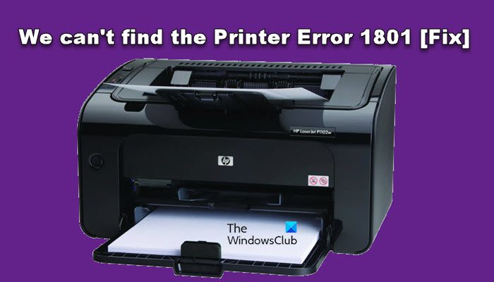 We can’t find the Printer, Error 1801, The printer name is invalid printer-1801.jpg