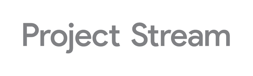 Apply to test Google Project Stream Project_Streamfoo_2018.max-1000x1000.png