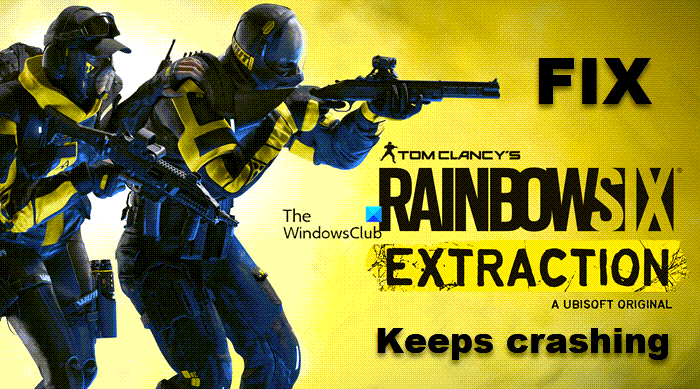 Fix Rainbow Six Extraction keeps crashing on Windows PC Rainbow-Six-Extraction-keeps-crashing.png
