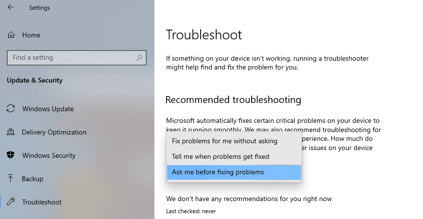 How to configure Recommended Troubleshooting on Windows 10 recommended-troubleshooting-states.png