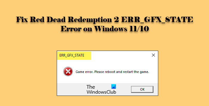 Fix Red Dead Redemption 2 ERR_GFX_STATE Error on Windows PC red-dead-redemption-2-1.png