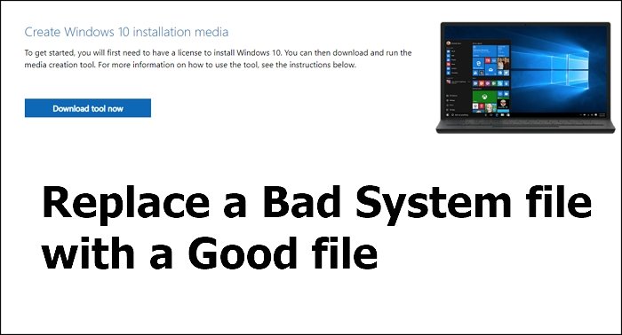 How to replace a Bad System File with a Good File using Windows 10 Installation Media replace-bad-system-file-good-file-Windows.jpg